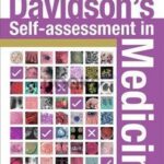 Davidsons Self Assessment in Medicine