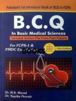 Best Choice Questions in Basic Medical Science by M.S. Murad