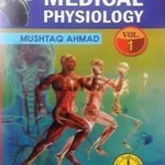 Essentials of Medical Physiology by Mushtaq Ahmad