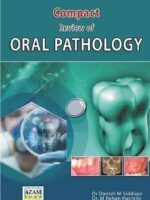 Compact Review of Oral Pathology