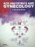 Ace Obstetrics & Gynecology by Dr S W Ali