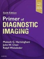 Primer of Diagnostic Imaging 6th Edition