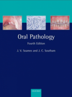Soames & Southams Oral Pathology 4th Edition