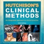 Hutchison’s Clinical Methods 24th Edition