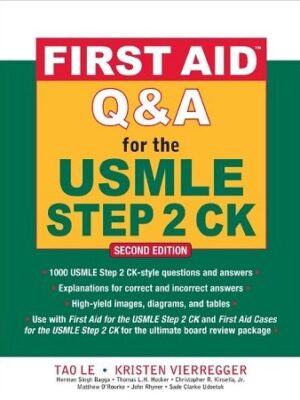 First Aid Q&A for the USMLE Step 2 CK 2nd Edition