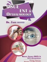 OSCE ENT & Opthalmology by Dr Zahid Masood