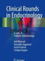Clinical Rounds in Endocrinology Volume II Pediatric Endocrinology