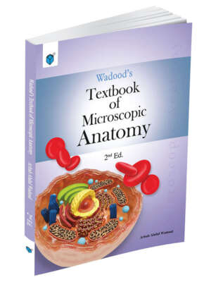 Wadoods Textbook of Microscopic Anatomy 2nd Edition
