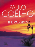 The Valkyries by Paulo Coelho