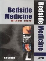 Bedside Medicine without Tears, 1e