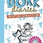 Dork Diaries Skating Sensation