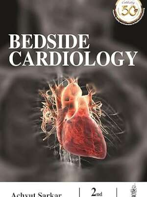 Bedside Cardiology Paperback – 1 January 2021