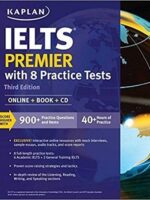 Kaplan IELTS Premier with 8 Practice Tests 3rd Edition