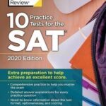Princeton Review 10 Practice Tests for the SAT 2020 Edition