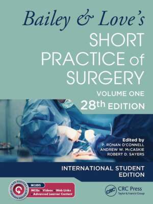 Bailey & Love's Short Practice Of Surgery 28th Edition International Student's Edition (Set Volume 1 & 2)