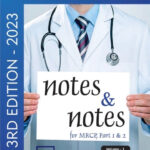 Notes & Notes for MRCP Part 1 & 2,3 Volume set 3rd Edition 2023