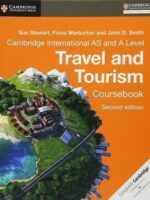 Cambridge AS & A Level Travel And Tourism Coursebook 2nd Edition