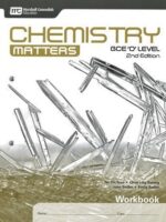 Chemistry Matters GCE O Level Workbook 2nd Edition
