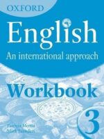 Oxford English An International Approach Workbook 3
