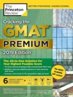 Cracking the GMAT Premium Edition 2019 – The Princeton Review