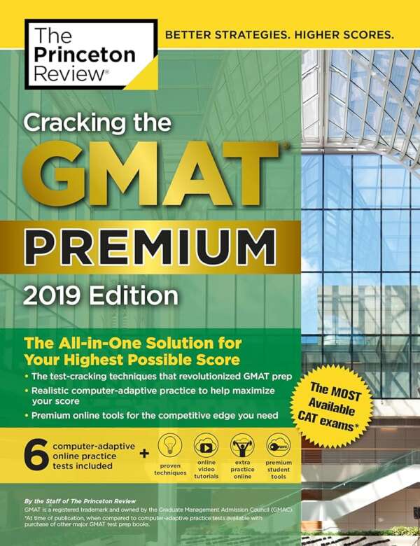 Cracking the GMAT Premium Edition 2019 – The Princeton Review