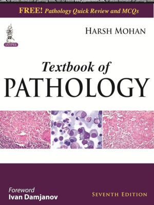 Textbook of Pathology Harsh Mohan 7th Edition
