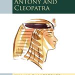 Oxford School Shakespeare: Antony & Cleopatra