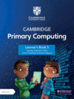 Cambridge Primary Computing Learner's Book 5 with Digital Access (1 Year)