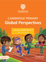 Cambridge Primary Global Perspectives Learner's Skills Book 2 with Digital Access (1 Year)