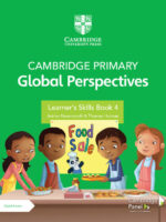 Cambridge Primary Global Perspectives Learner's Skills Book 4 with Digital Access (1 Year)