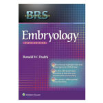 BRS Embryology 6th Edition