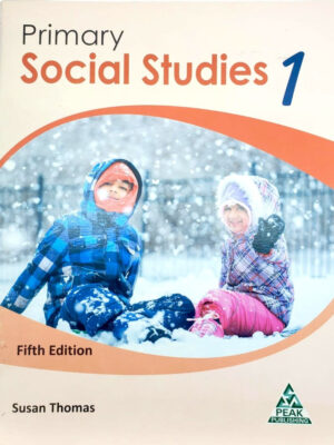 Primary Social Studies Book 1 - 5th Edition Peak Publication