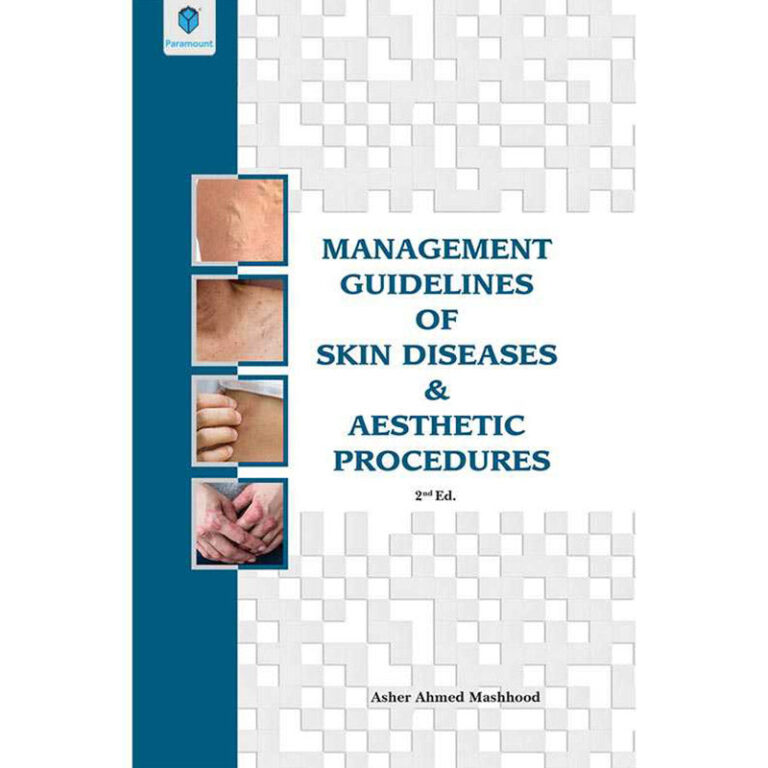 Management Guidelines of Skin Diseases & Aesthetic Procedures 2nd Edition