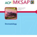 ACP MKSAP 17 Dermatology