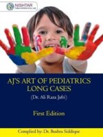 AJ’s Art of Pediatrics Long Cases