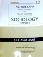 Al Mustafa GCE A Level Sociology Paper 3 with Marking Scheme