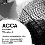 BPP ACCA Strategic Business Leader (SBL) Workbook 2021-2022