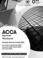 BPP ACCA Strategic Business Leader (SBL) Workbook 2021-2022