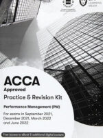 BPP ACCA F5 Performance Management (PM) Practice and Revision Kit 2021-2022