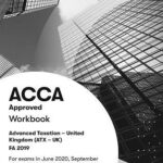 BPP ACCA P6 Advanced Taxation (ATX-UK) FA19 Workbook 2020-2021
