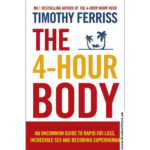 The 4-Hour Body by Timothy Ferriss