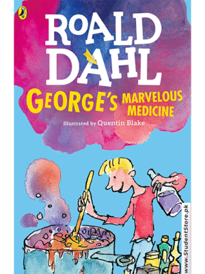Roald Dahl – George’s Marvellous Medicine