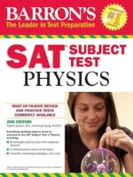 Barron’s SAT Subject Test Physics 2nd Edition