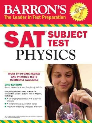 Barron’s SAT Subject Test Physics 2nd Edition