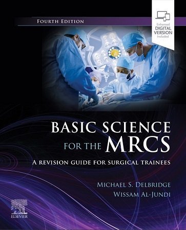 Basic Science for the MRCS A Revision Guide for Surgical Trainees 4th Edition
