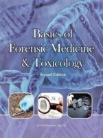 Basics of Forensic Medicine & Toxicology 2nd Edition
