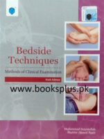 Bedside Techniques Methods of Clinical Examination 6th Edition