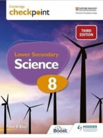 Cambridge Checkpoint Lower Secondary Science Student’s Book 8 3rd Edition Hodder