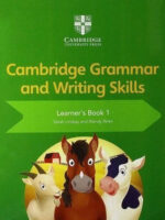 Cambridge Grammar and Writing Skills Learners Book 1
