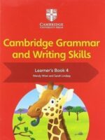 Cambridge Grammar and Writing Skills Learners Book 4